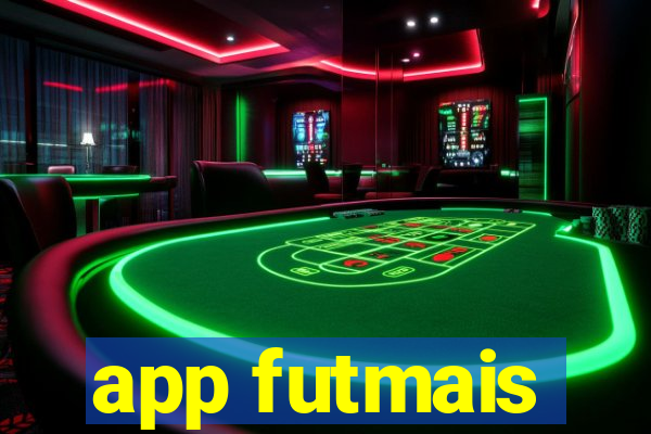 app futmais